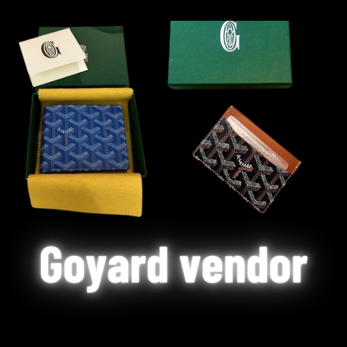 Goyard Vendor