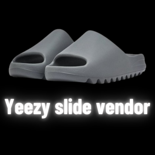 Yeezy slide Vendor