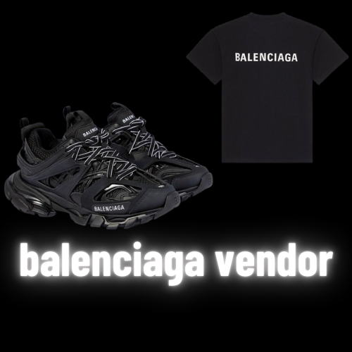 balenciaga Vendor